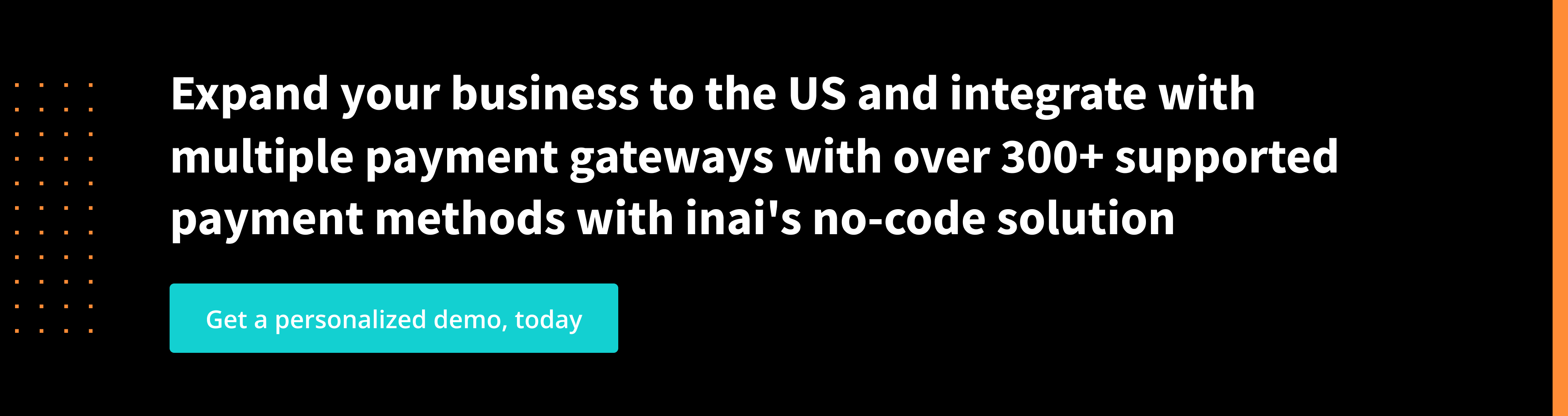 Expand to different corner of the world with inai